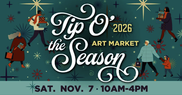 Tip O' the Season Art Market